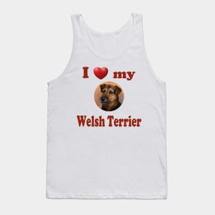 I Love My Welsh Terrier Tank Top